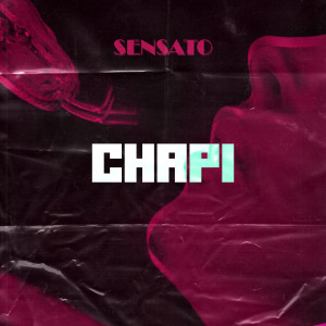 Sensato的專輯Chapi