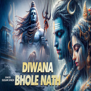 Album Diwana Bhole Nath from Sugam Singh
