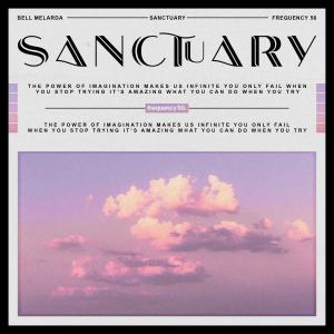 Listen to Sanctuary song with lyrics from Bell Melarda