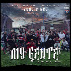 Listen to My Gente (Remix) (Explicit) song with lyrics from Baby Gas
