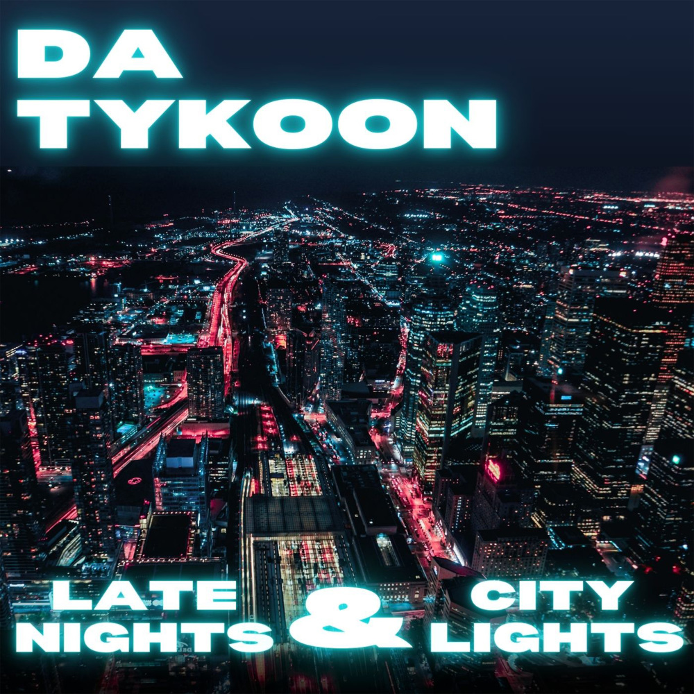 Late Nights & City Lights (Explicit)