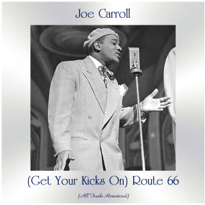 Listen to Oo-Shoo-Be-Doo-Be (Remastered 2019) song with lyrics from Joe Carroll