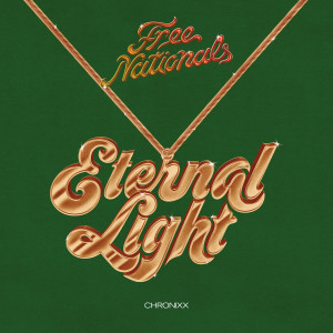 Album Eternal Light oleh Free Nationals