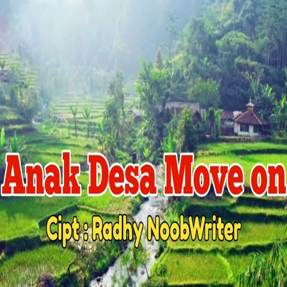 Anak Desa Move On