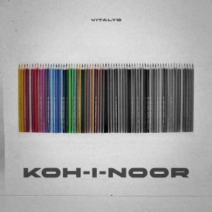 Listen to KOH-I-NOOR song with lyrics from VitalyQ