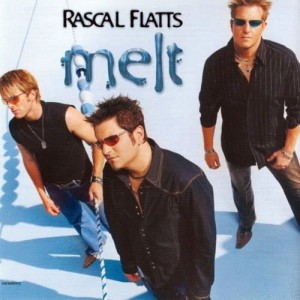 Rascal Flatts的專輯Melt