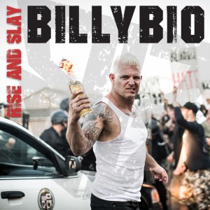Listen to Rise and Slay song with lyrics from BillyBio