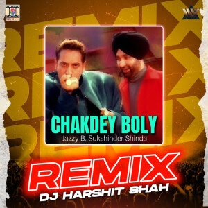 Album Chakdey Boly (Remix) from Sukshinder Shinda