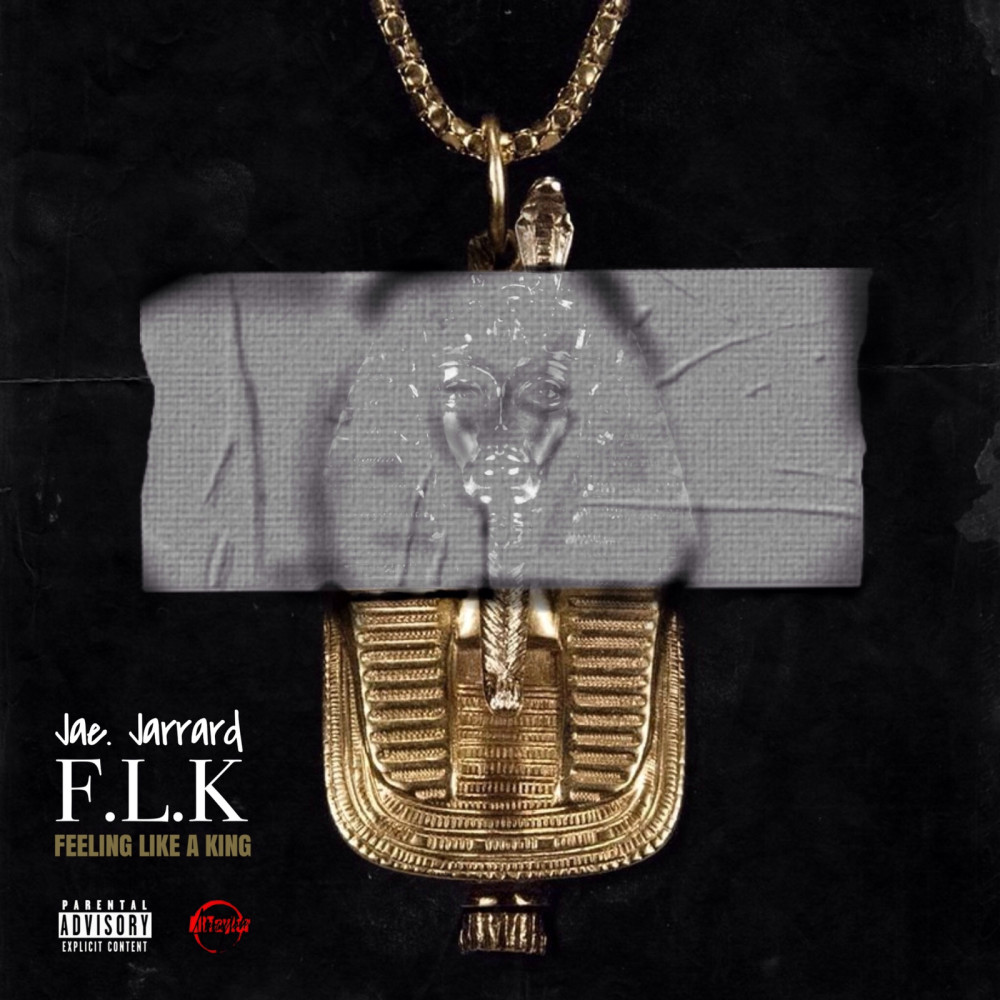 F.L.K (Feeling Like a King) (Explicit)