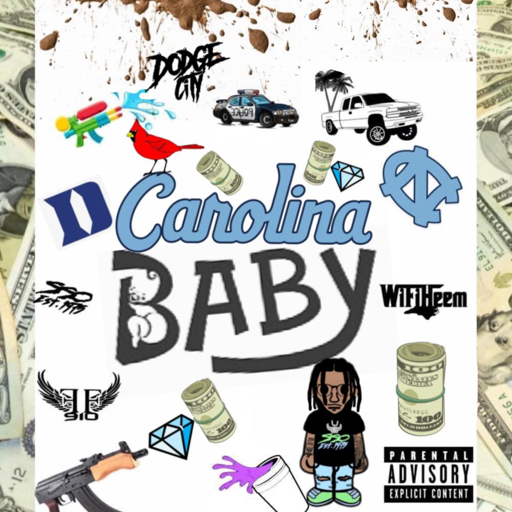 Carolina Baby (feat. BMT L3xx) (Explicit)