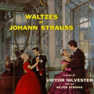 Album Waltzes Of Johann Strauss from Victor Silvester & His Ballroom Orchestra