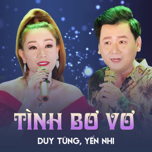 Album Tình Bơ Vơ from Duy Tùng