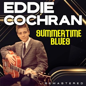 Summertime Blues (Remastered)