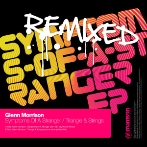 Symptoms Of A Stranger EP (Remixed) dari Glenn Morrison