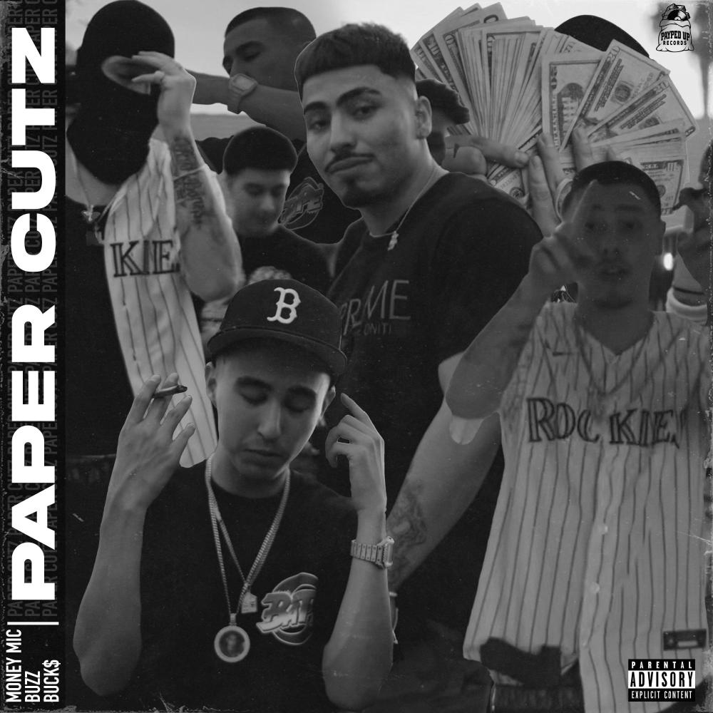 Paper cutz (feat. Money mic & Buzz) (Explicit)