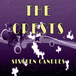 ดาวน์โหลดและฟังเพลง Sixteen Candles พร้อมเนื้อเพลงจาก The Crests