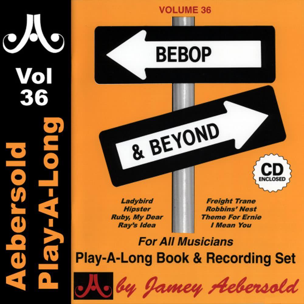 Bebop and Beyond - Volume 36