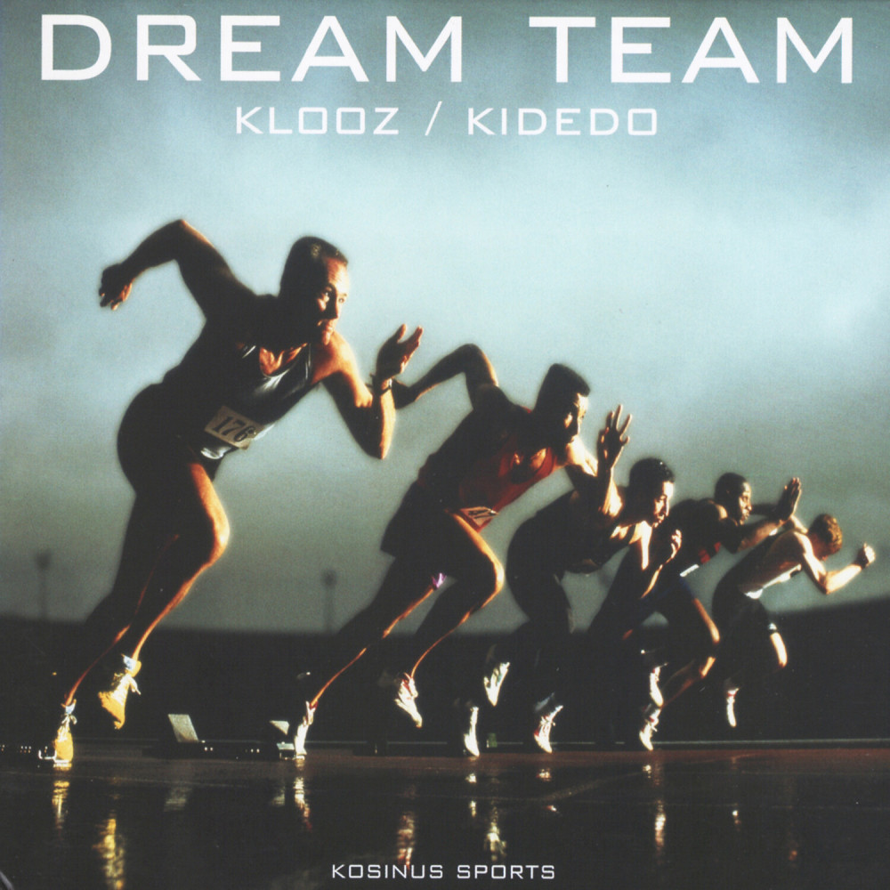 Dream Team (Main Track|Full Length)