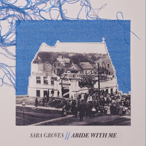 Album Abide with Me from Sara Groves