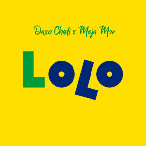 Daxo Chali的專輯Lolo (feat. Moja Moe)