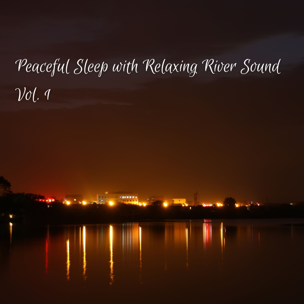 Relaxing River Noise at Night
