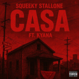 Album Casa (Explicit) from Squeeky Stallone