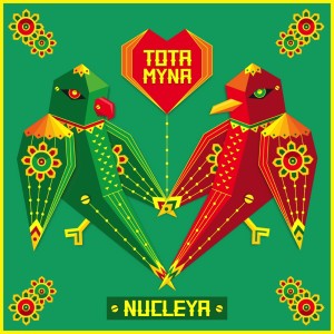 Dengarkan lagu Mahiya (Tota Myna) nyanyian Nucleya dengan lirik