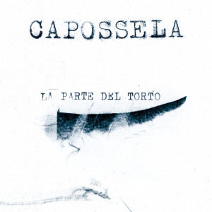 Vinicio Capossela的專輯La parte del torto