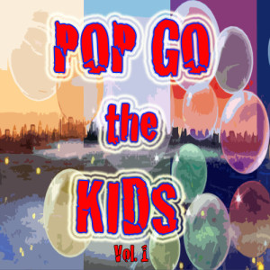 อัลบัม Pop Go the Kids, Vol. 1 ศิลปิน Chocolate Ice Cream