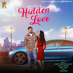 收聽Honey Thind的Hidden Love歌詞歌曲