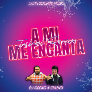 Listen to A Mi Me Encanta Tribal Remix song with lyrics from DJ Gecko