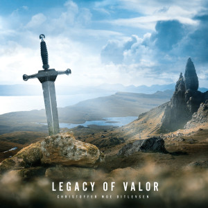 Christoffer Moe Ditlevsen的专辑Legacy of Valor
