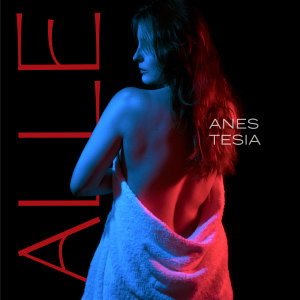 Listen to Anestesia song with lyrics from ALLE
