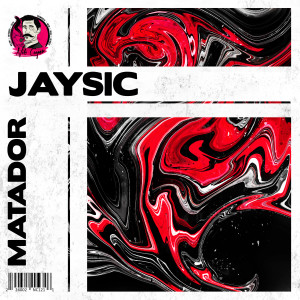 ดาวน์โหลดและฟังเพลง Matador พร้อมเนื้อเพลงจาก jaysic