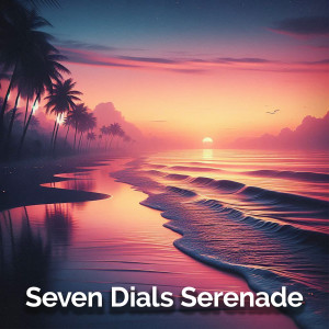 Album Seven Dials Serenade from 