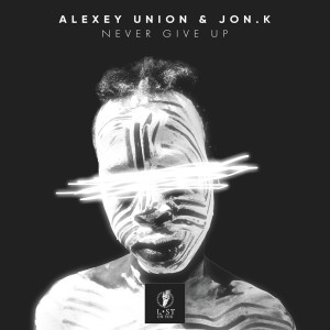 Alexey Union的專輯Never Give Up