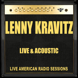 Lenny Kravitz Live & Acoustic