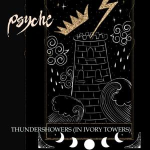 Psyche的專輯Thundershowers (In Ivory Towers) (Original 12" Mix)