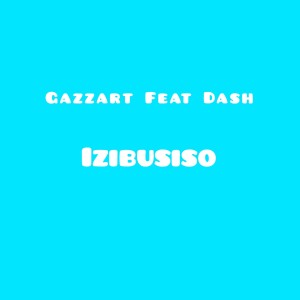 Gazzart的專輯Izibusiso