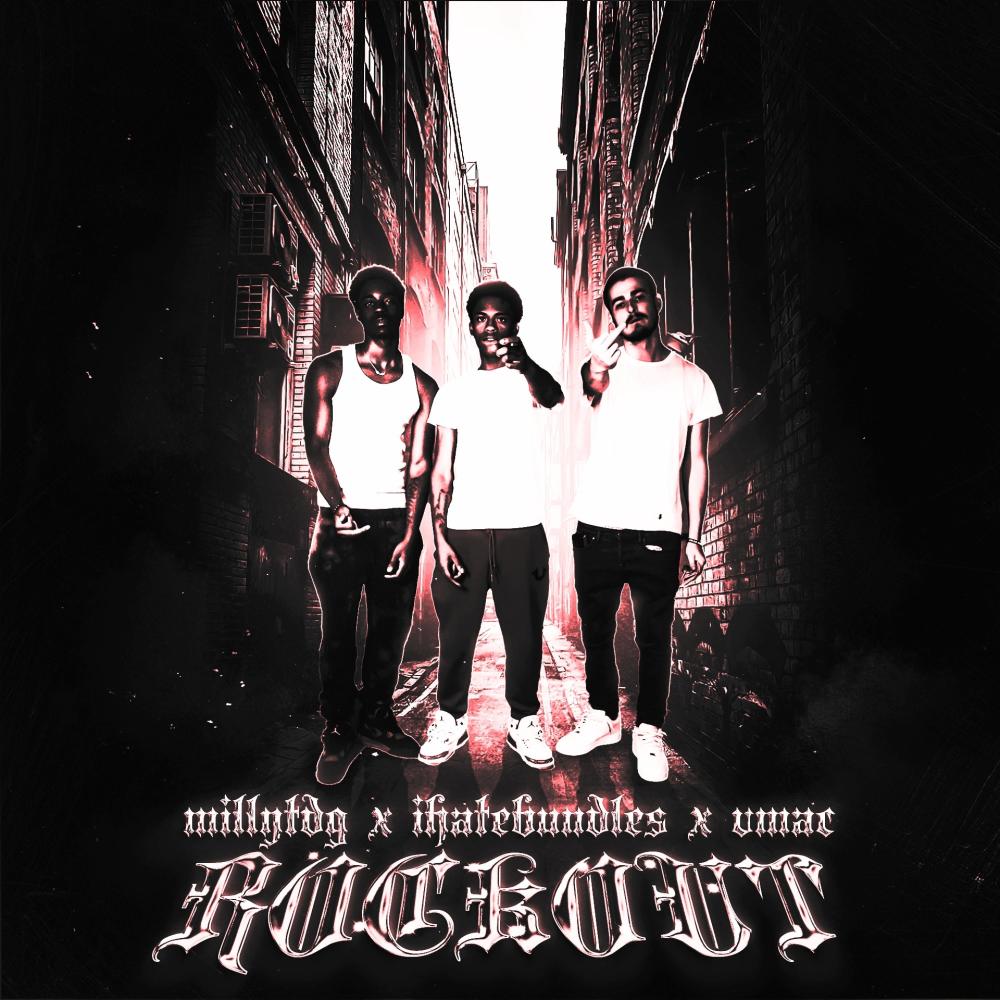 Rockout (feat. IHateBundles & MillyTDG) (Explicit)
