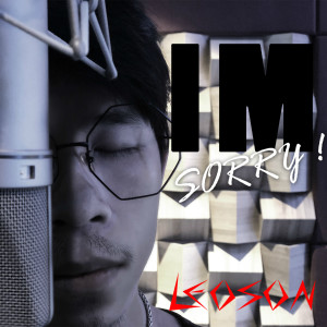 Listen to I am Sorry song with lyrics from 李亮超