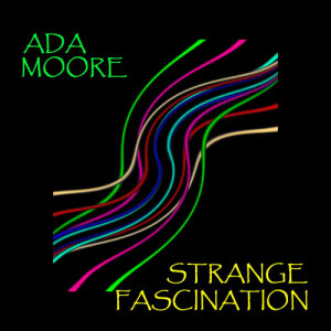 Ada Moore的專輯Strange Fascination