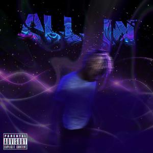 ALL IN (MASTERED VERSION) [Explicit]