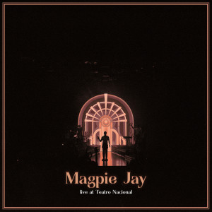 Listen to Lourdes (Live) song with lyrics from Magpie Jay