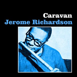 收聽Jerome Richardson的Lyric歌詞歌曲