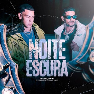 收听realsid的Noite Escura歌词歌曲