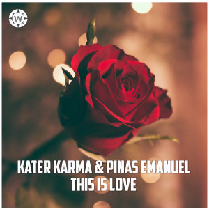 Listen to This Is Love song with lyrics from Kater Karma