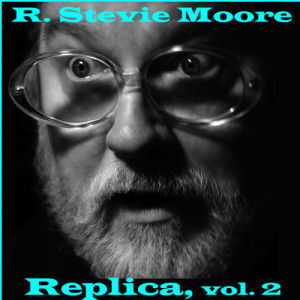 ดาวน์โหลดและฟังเพลง Tuktoyaktuk พร้อมเนื้อเพลงจาก R. Stevie Moore