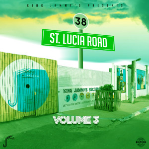 的專輯King Jammys: 38 St Lucia Road, Vol. 3