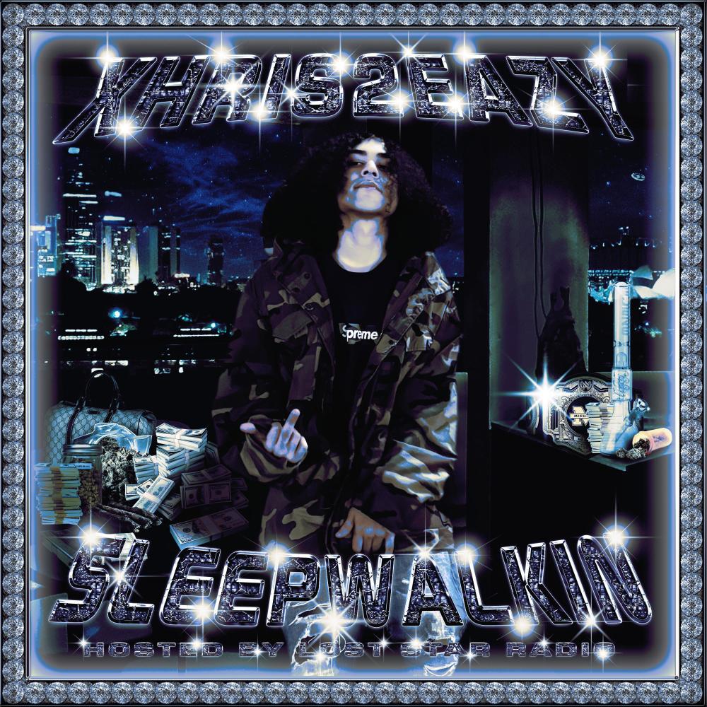 SLEEPWALKIN (Explicit)